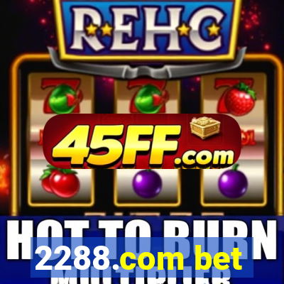 2288.com bet
